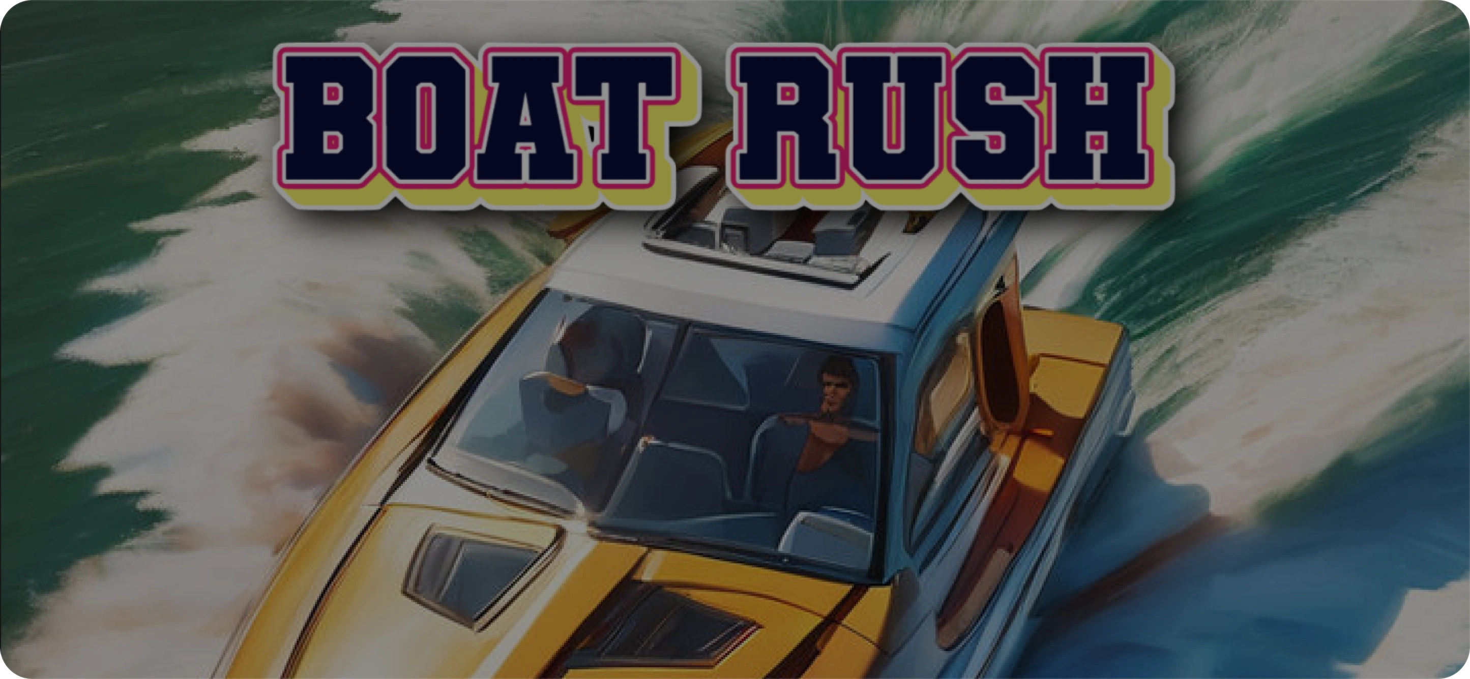 Boat Rush banner