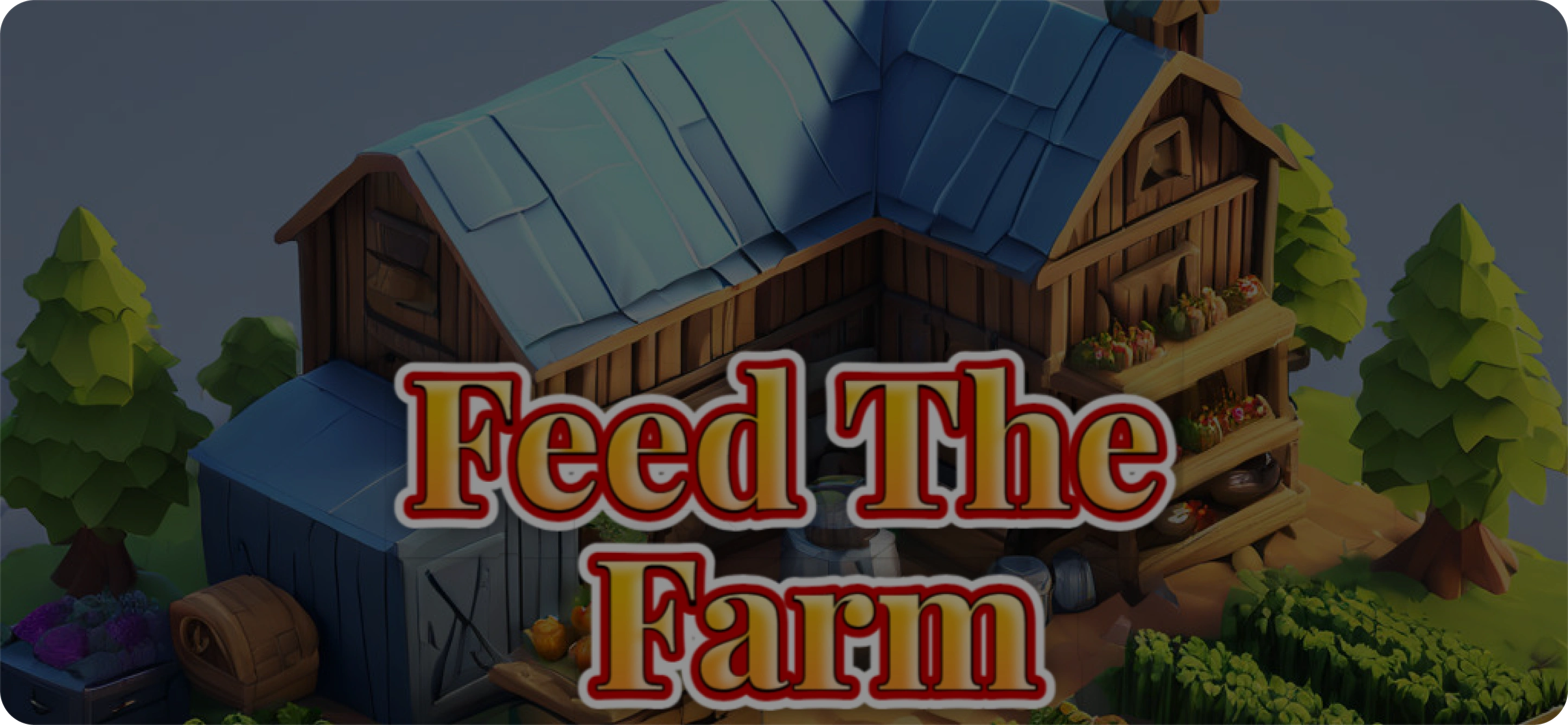 Feed The Farm banner
